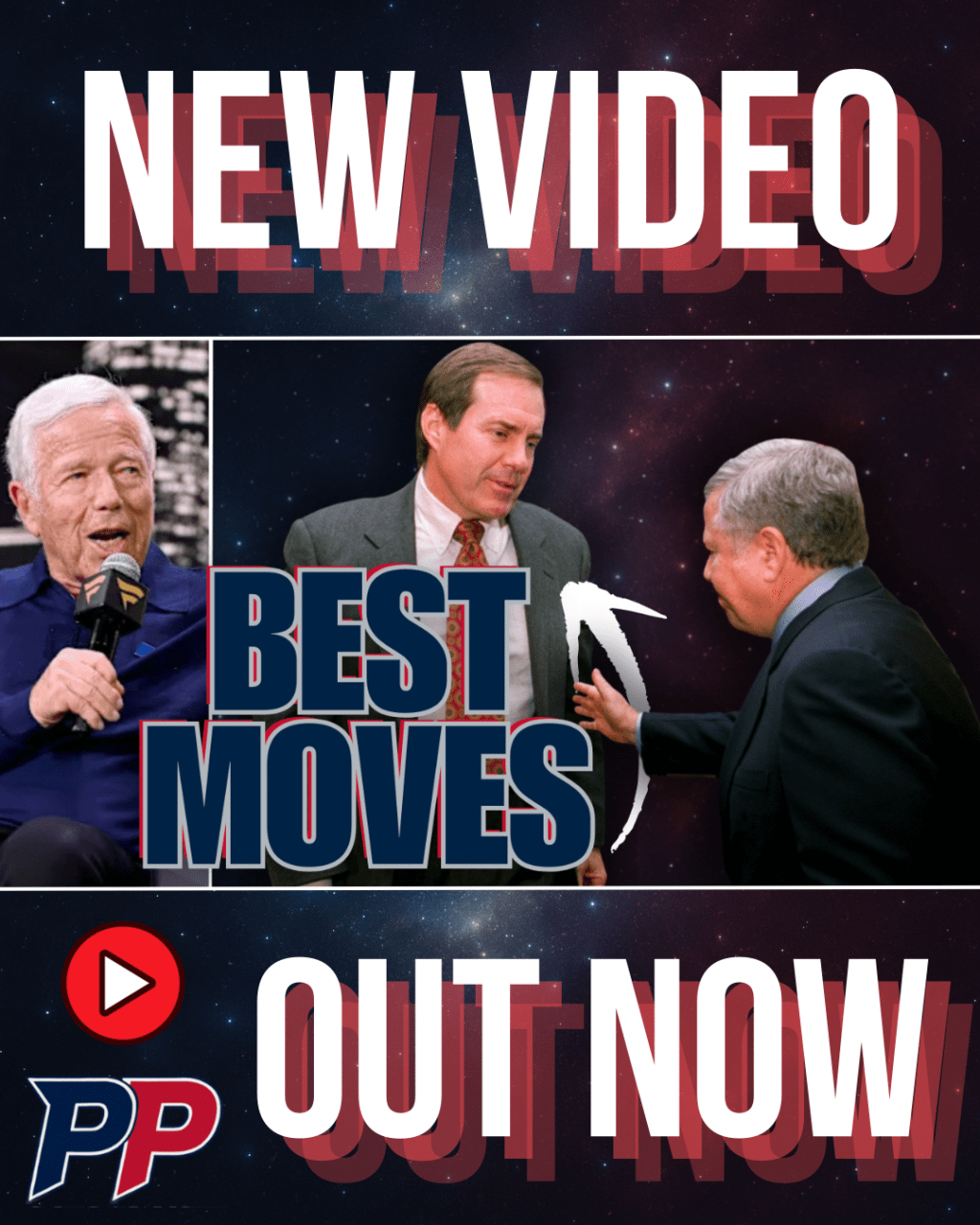 Robert Kraft’s Best Moves as Patriots Owner — A Pats Planet Podcast&nbsp;Discussion
